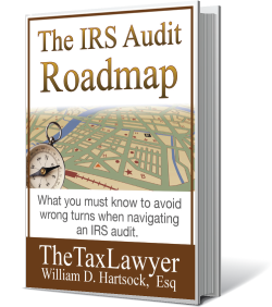 IRS Audits - book written by William D. Hartsock, Esq.
