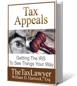 Tax Appeals - book written by William D. Hartsock, Esq.